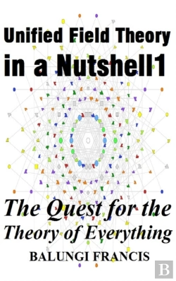 Bertrand.pt - Unified Field Theory In A Nutshell1