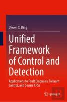 Unified Framework Of Control And Detection