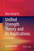 Unified Strength Theory And Its Applications