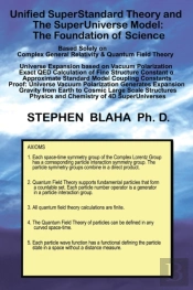 Unified Superstandard Theory And The Superuniverse Model