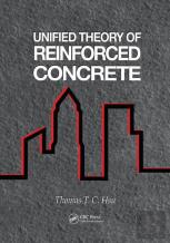 Unified Theory Of Reinforced Concrete