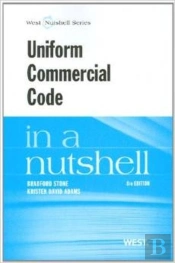 Uniform Commercial Code In A Nutshell