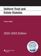 Uniform Trust And Estate Statutes, 2022-2023 Edition