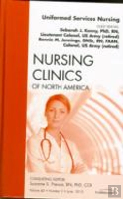 Bertrand.pt - Uniformed Services Nursing, An Issue Of Nursing Clinics