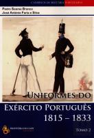 Uniformes do Exército Português 1815-1833 - Tomo 2