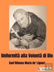 Uniformità Alla Volontà Di Dio