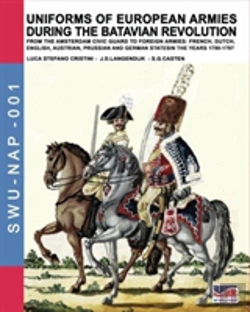 Bertrand.pt - Uniforms Of European Armies During The Batavian Revolution