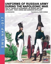 Uniforms Of Russian Army During The Napoleonic War Vol.12