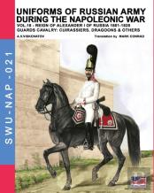 Uniforms Of Russian Army During The Napoleonic War Vol.16