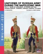 Uniforms Of Russian Army During The Napoleonic War Vol.17