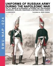 Uniforms Of Russian Army During The Napoleonic War Vol.19