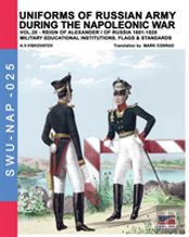 Uniforms Of Russian Army During The Napoleonic War Vol.20