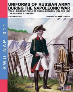 Bertrand.pt - Uniforms Of Russian Army During The Napoleonic War Vol.6