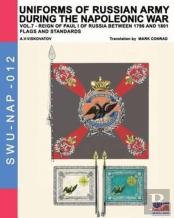 Uniforms Of Russian Army During The Napoleonic War Vol.7