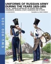 Uniforms Of Russian Army During The Years 1825-1855 Vol. 05
