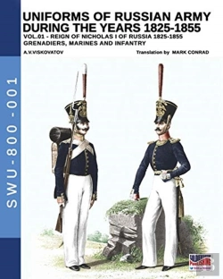 Bertrand.pt - Uniforms Of Russian Army During The Years 1825-1855. Vol. 1