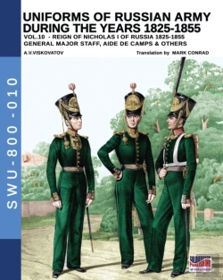 Bertrand.pt - Uniforms Of Russian Army During The Years 1825-1855 - Vol. 10