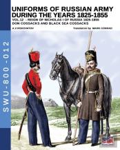 Uniforms Of Russian Army During The Years 1825-1855 - Vol. 12