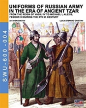 Uniforms Of Russian Army In The Era Of Ancient Tzar