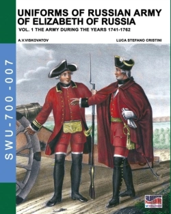 Bertrand.pt - Uniforms Of Russian Army Of Elizabeth Of Russia Vol. 1