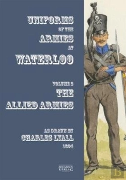 Bertrand.pt - Uniforms Of The Armies At Waterloo