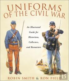 Uniforms Of The Civil War