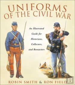 Bertrand.pt - Uniforms Of The Civil War
