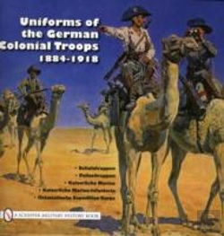 Bertrand.pt - Uniforms Of The German Colonial Troops 1884-1918