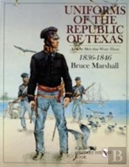 Uniforms Of The Republic Of Texas