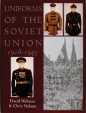 Uniforms Of The Soviet Union 1918-1945