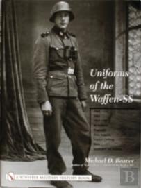 Uniforms Of The Waffen-Ss
