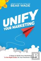 Unify Your Marketing