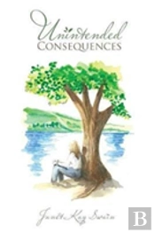 Unintended Consequences