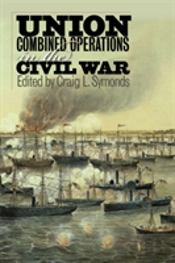 Union Combined Operations In The Civil War