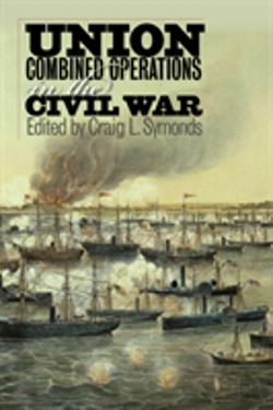 Bertrand.pt - Union Combined Operations In The Civil War
