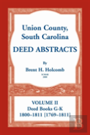 Union County, South Carolina Deed Abstracts, Volume Ii