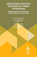 Union Europea Principios Democraticos Y Orden Internacional