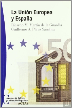 Bertrand.pt - Union Europea Y España, La