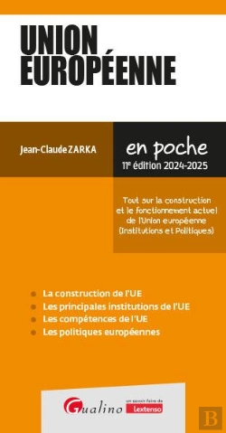 Bertrand.pt - Union Européenne : 10 Fiches Pour Une Présentation Synthétique Et Pratique De L'Union Européenne (11e Édition)