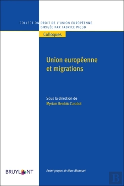 Bertrand.pt - Union Européenne Et Migrations