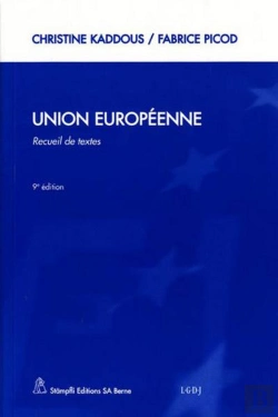 Bertrand.pt - Union Europeenne.Recueil De Textes,9eme