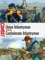 Union Infantryman Vs Confederate Infantryman