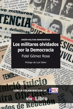 Bertrand.pt - Unión Militar Democrática. Los Militares Olvidados Por La Democracia,