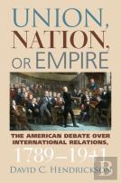 Union, Nation, Or Empire