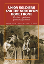 Union Soldiers And The Northern Home Front