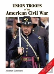 Union Troops Of The American Civil War