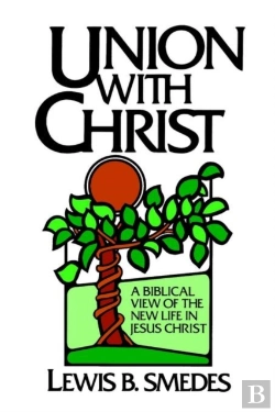 Bertrand.pt - Union With Christ