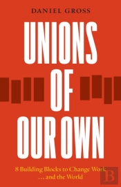 Unions Of Our Own