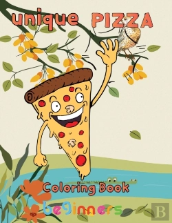 Bertrand.pt - Unique Pizza Coloring Book   Beginners