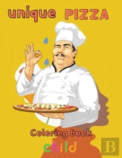 Unique Pizza Coloring Book   Child